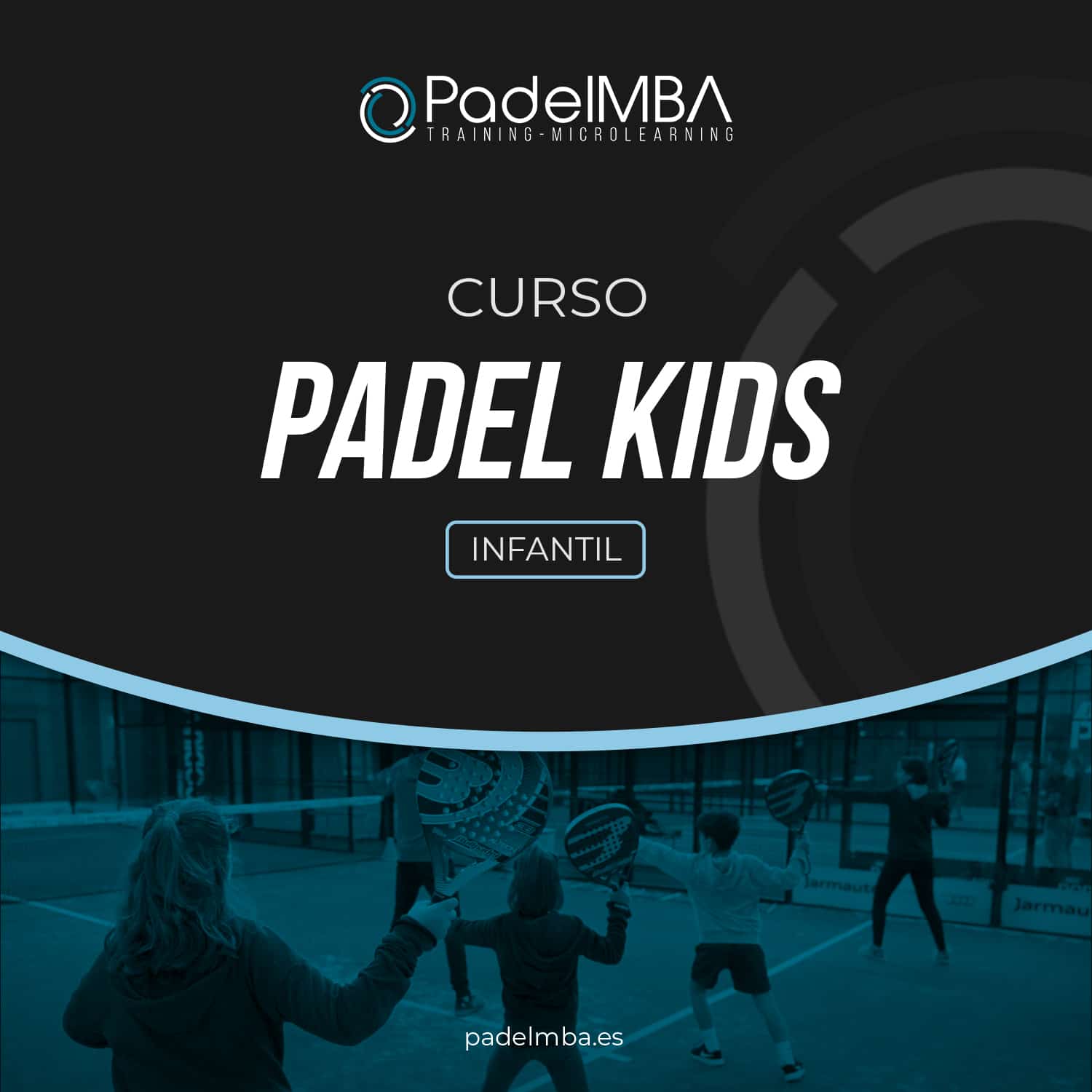 PadelMBA - portada del curso de padel para niños