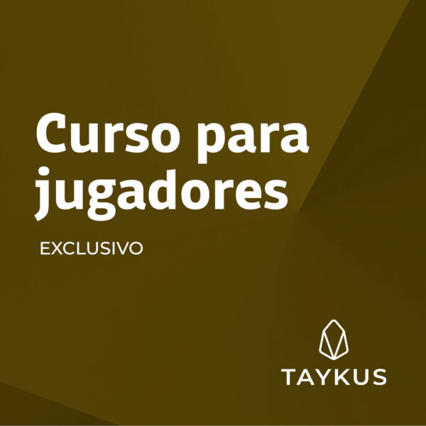 Curso para Jugadores by TAYKUS